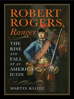 cover image of Robert Rogers, Ranger